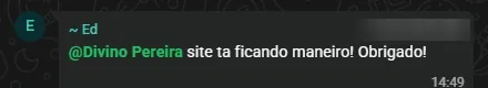 Cliente elogiando o site que a Royal está fazendo